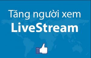 Tăng mắt livestream Facebook có tác dụng gì