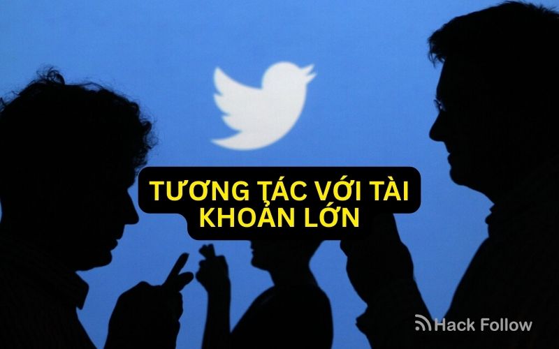 5 cach tang follow twitter - tuong tac voi tai khoan khac