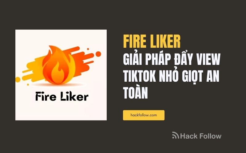 Fire Liker tang view tiktok